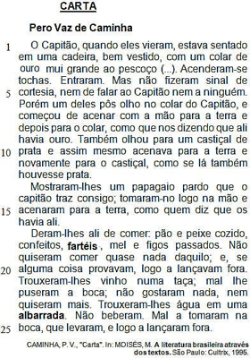 Questão TEXTO 02A famosa Carta de Pero Vaz de Caminha, escrivão da ...